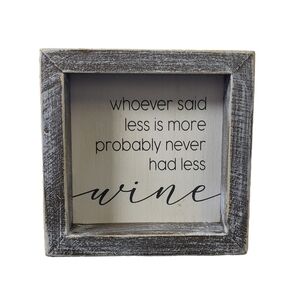 A&C Small Wine Quote Wooden Sign